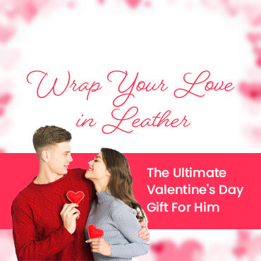 Valentine’s Day Gift Ideas - The Best Leather Accessories for Him